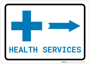 Health Services Right Arrow with Icon Landscape v2 - Wall Sign