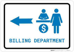 Billing Department Left Arrow with Icon Landscape v2 - Wall Sign