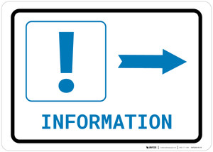 Information Right Arrow with Exclamation Mark Landscape v2 - Wall Sign