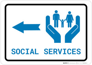 Social Services Left Arrow with Icon Landscape v2 - Wall Sign