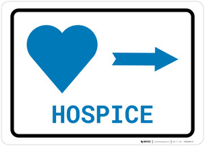 Hospice Right Arrow with Icon Landscape v2 - Wall Sign