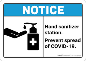 Notice: Hand Sanitizer Station Prevent COVID-19 ANSI Landscape - Wall Sign Notice: Hand Sanitizer Station Prevent COVID-19 ANSI Landscape - Wall Sign