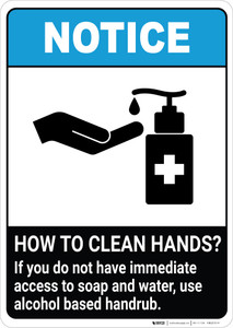 Notice: How To Clean Hands Without Soap ANSI Portrait - Wall Sign