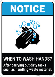 Notice: Wash Hands After Dirty Tasks ANSI Portrait - Wall Sign