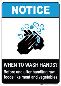 Notice: Wash Hands Before Handling Raw Foods ANSI Portrait - Wall Sign