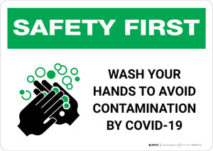 Safety First: Wash Your Hands to Avoid COVID-19 Landscape - Wall Sign