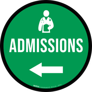 Admissions Left Arrow with Icon Circular - Floor Sign