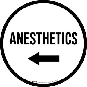 Anesthetics Arrow Left Circular - Floor Sign