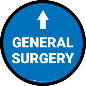 General Surgery Ahead with Arrow Circular - Floor Sign