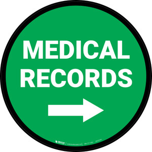 Medical Records Right with Arrow Circular - Floor Sign