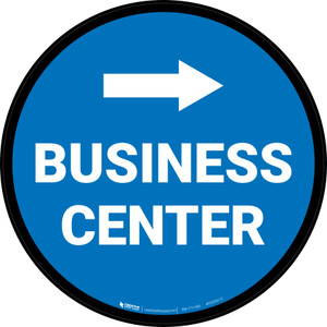 Business Center Arrow Right Circular - Floor Sign