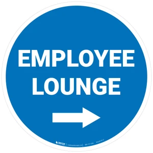 Employee Lounge Right with Arrow Circular - Floor Sign