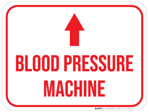 Blood Pressure Machine Arrow Straight Rectangular - Floor Sign