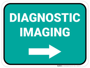 Diagnostic Imaging Arrow Right Rectangular - Floor Sign