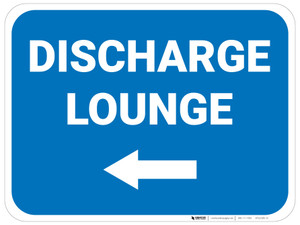 Discharge Lounge Left with Arrow Rectangular - Floor Sign