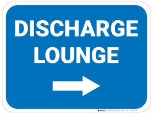 Discharge Lounge Right with Arrow Rectangular - Floor Sign