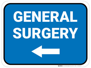 General Surgery Left with Arrow Rectangular - Floor Sign
