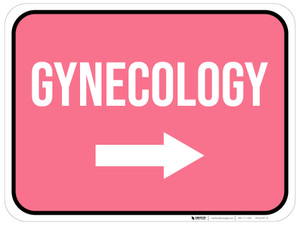 Gynecology Arrow Right Rectangular - Floor Sign