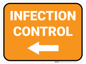 Infection Control Left with Arrow Rectangular - Floor Sign