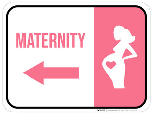 Maternity Arrow Left Rectangular - Floor Sign