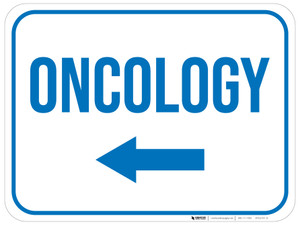 Oncology Arrow Left Rectangular - Floor Sign