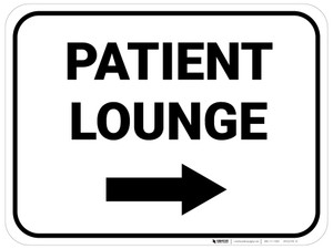 Patient Lounge Right with Arrow Rectangular - Floor Sign