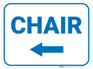 Chair Arrow Left Rectangular - Floor Sign