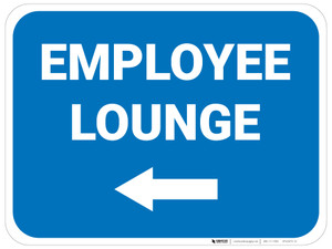 Employee Lounge Left with Arrow Rectangular - Floor Sign
