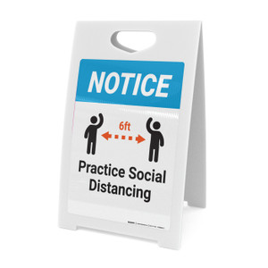 Notice: Practice Social Distancing - A-Frame Sign Notice: Practice Social Distancing - A-Frame Sign
