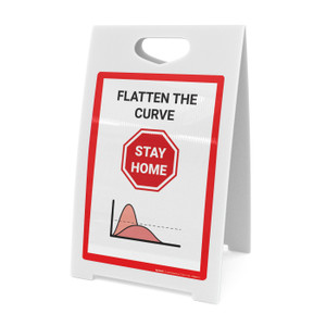 Stop: Flatten The Curve Stay Home - A-Frame Sign