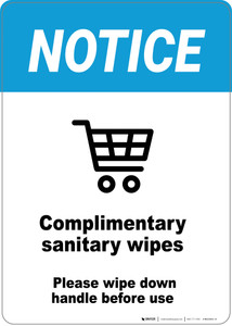 Notice: Sanitary Wipes Please Wipe Cart Handle Before Uses - Wall Sign