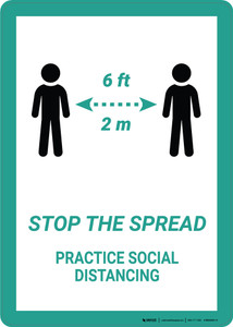 Stop The Spread Practice Social Distancings - Wall Sign