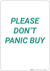 Please Don't Panic Buy - Wall Sign