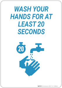 Wash Your Hands For 20 Seconds - Wall Sign