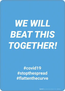 We Will Beat This Together - Wall Sign