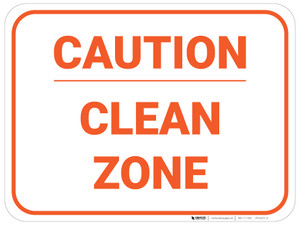 Caution Clean Zone - Orange - Floor Sign