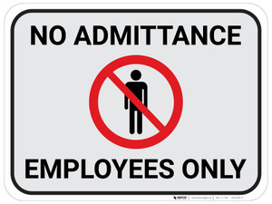 No Admittance Employees Only - Gray - Floor Sign
