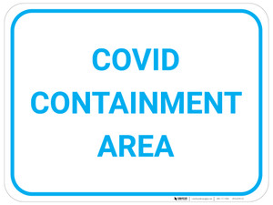 COVID Containment Area - Blue - Floor Sign