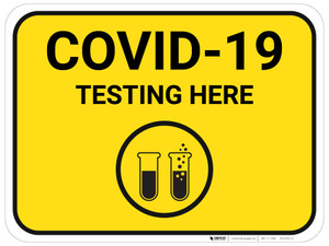 COVID-19 Testing Here with Icon - Yellow - Floor Sign