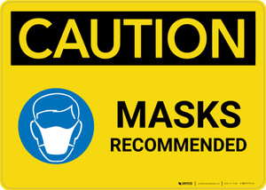 Caution: Masks Recommended with Icon Landscape - Wall Sign