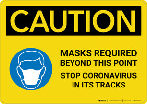 Caution: Masks Required Beyond This Point Stop Coronavirus with Icon Landscape - Wall Sign