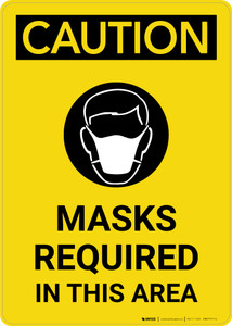Caution: Masks Required In This Area with Icon Portrait - Wall Sign