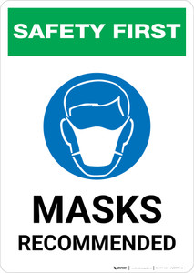 Safety First: Masks Recommended with Icon Portrait - Wall Sign
