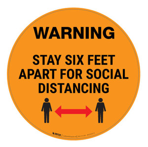 Warning - Stay Six Feet Apart - Orange - Floor Sign