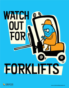 Watch Out for Forklifts - Poster