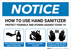 Notice: How To Use Hand Sanitizer - Protect Yourself and Others Against Covid-19 Landscape - Wall Sign