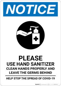 Notice: Leave Germs Behind Use Hand Sanitizer Portrait - Wall Sign