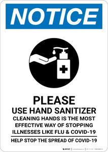 Notice: Please Use Hand Sanitizer Clean Hands Stop The Spread Portrait - Wall Sign