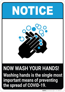 Notice: Washing Hands is the Single Most Important Means of Preventing Spread ANSI Portrait - Wall Sign
