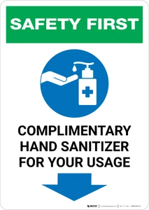 Safety First: Complimentary Hand Sanitizer For Your Usage - Down Arrow Portrait - Wall Sign